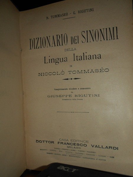 DIZIONARIO dei Sinonimi della Lingua Italiana. Completamente riveduto e aumentato …