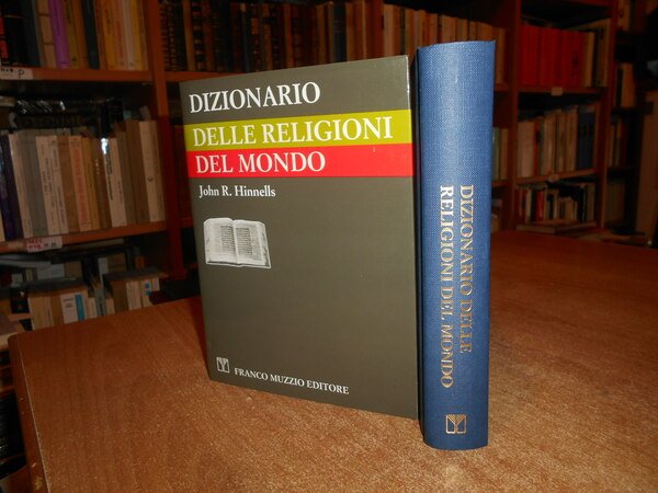 Dizionario delle RELIGIONI DEL MONDO