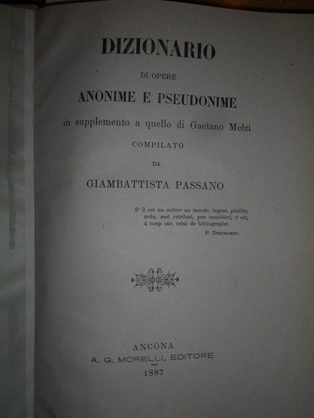 DIZIONARIO di Opere Anonime e Pseudonime di Scrittori Italiani o …