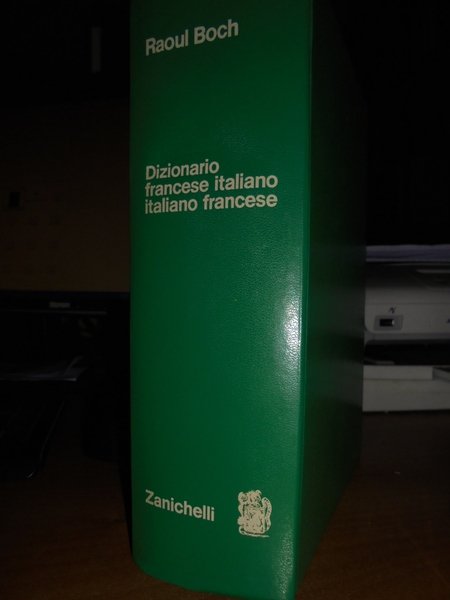 Dizionario francese italiano - italiano francese