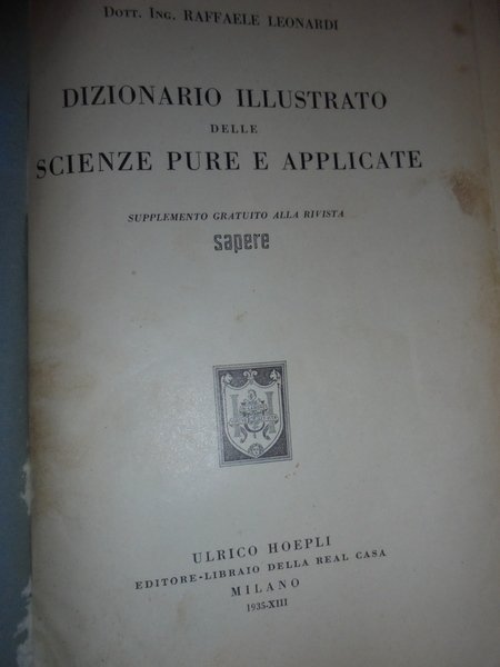 Dizionario illustrato delle scienze pure e applicate