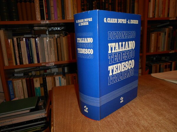 Dizionario Italiano Tedesco. Tedesco Italiano