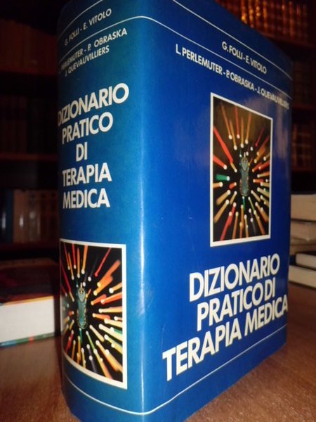 Dizionario pratico di Terapia Medica