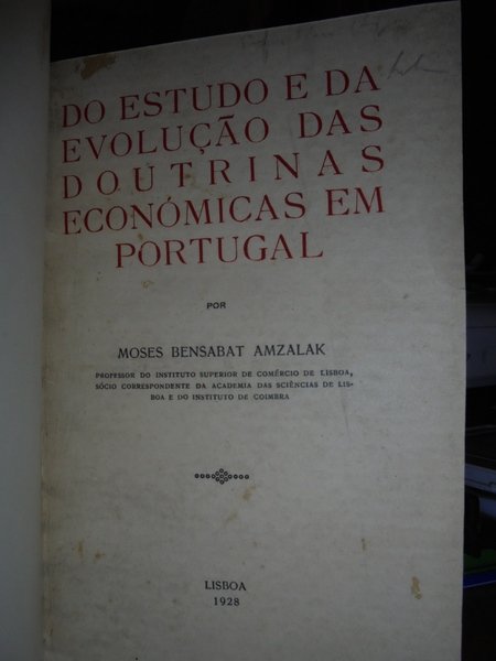 Do Estudo e da evolução das doutrinas economicas em Portugal