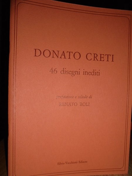 DONATO CRETI 46 DISEGNI INEDITI