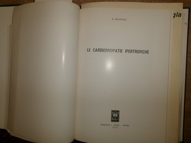 Dott. MAGNANI.AA. VV. Istituto di Cardiologia Pubblicazioni Scientifiche 1974-76