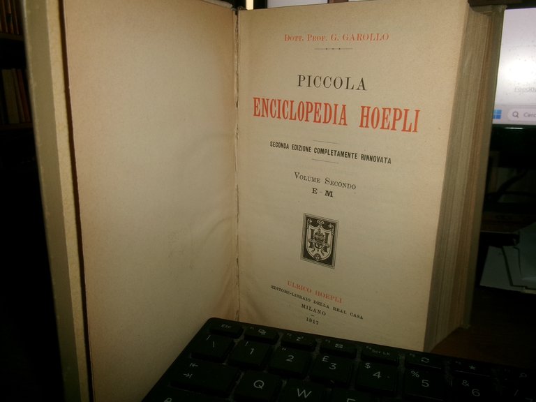 Dott. Prof. G. GAROLLO - Piccola Enciclopedia Hoepli seconda edizione …