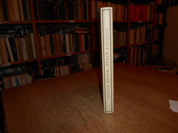 Dürer-Katalog, kupferstiche - holzschnitte - radierungen, ein handbuch über Albrecht …