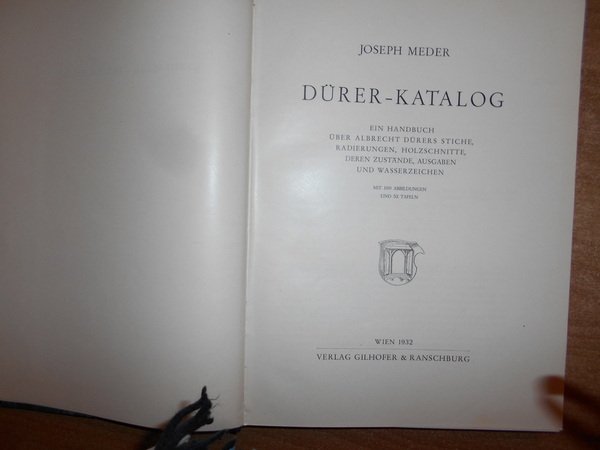 Dürer-Katalog, kupferstiche - holzschnitte - radierungen, ein handbuch über Albrecht …