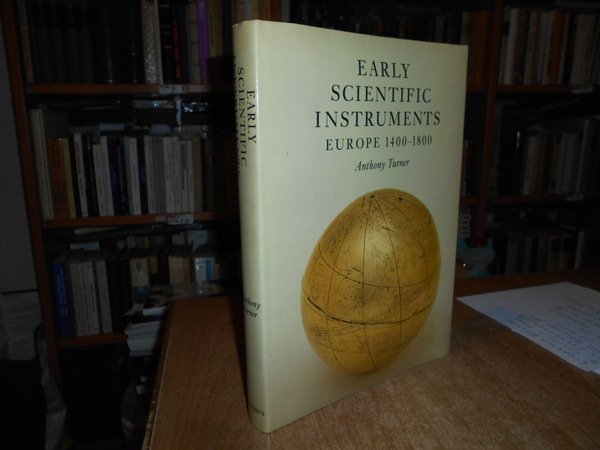 Early SCIENTIFIC INSTRUMENTS Europe 1400-1800