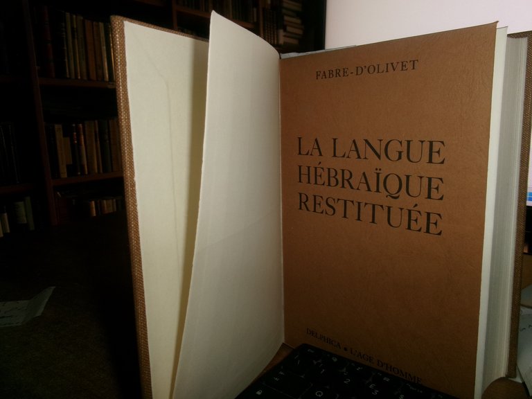 (Ebraica) La langue HÉBRAÏQUE restituée. Fabre-D' Olivet | Immagine Gallery 13