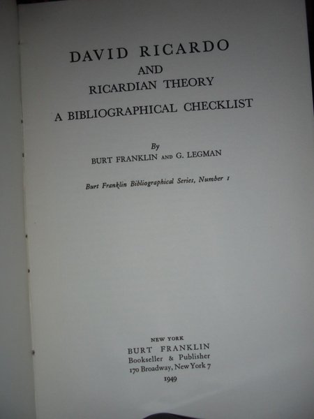 (Economia) DAVID RICARDO and Ricardian Theory a Bibliographical Checklist