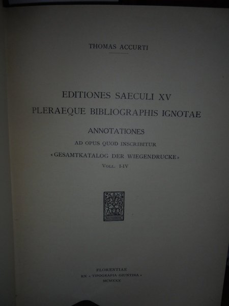 Editiones Saeculi XV Pleraeque Bibliographis Ignotae