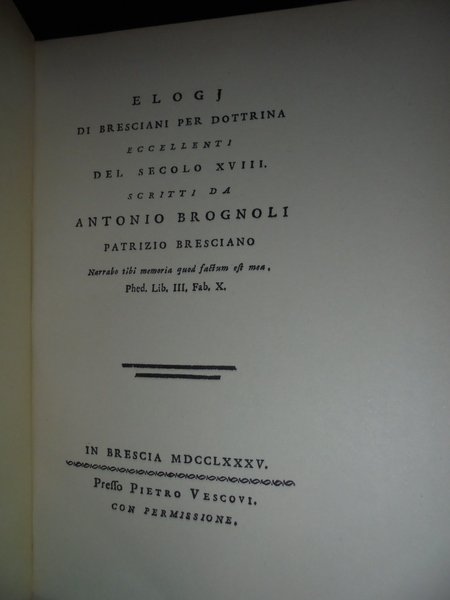 Elogi di Bresciani per dottrina eccellenti del Secolo XVIII