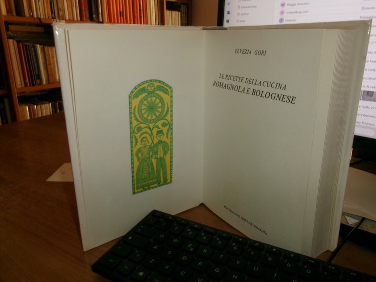 ELVEZIA GORI. Ricette della Cucina ROMAGNOLA BOLOGNESE 1984