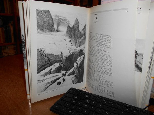 Enciclopedia dell' Alpinismo. Montagne, Protagonisti Tecniche e Materiali Glossario Quadrilingue