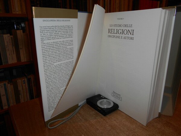 ENCICLOPEDIA DELLE RELIGIONI. LO STUDIO DELLE RELIGIONI. Discipline e Autori. …