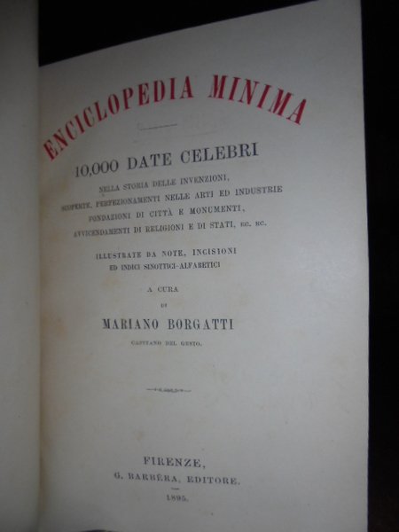 Enciclopedia Minima 10,000 date celebri nella storia delle invenzioni, scoperte, …