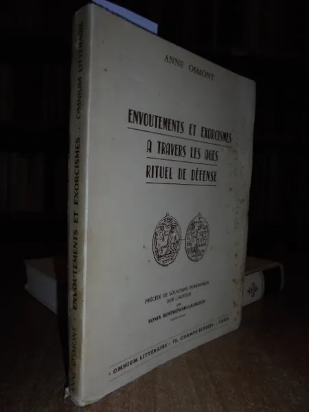 Envoutements et exorcismes a travers les ages rituel de défense