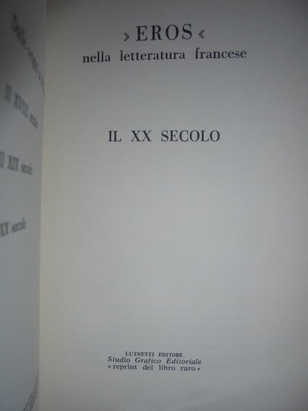 Eros nella letteratura francese. Undicimila verghe. Il XX Secolo.