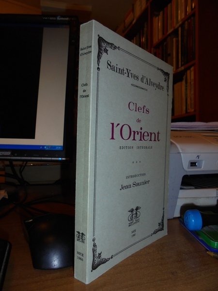 (Esoterismo) Clefs de l' Orient edition integrale