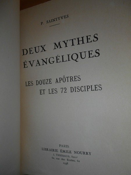 (Esoterismo e Religioni) Deux Mythes évangéliques. Les douze apôtres et …