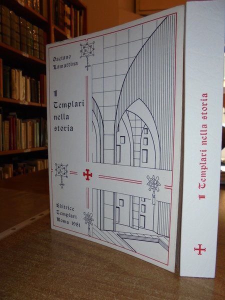(Esoterismo) I Templari nella Storia