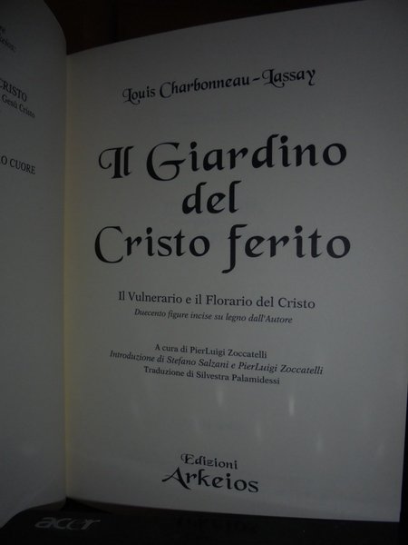 (Esoterismo) Il Giardino del Cristo ferito