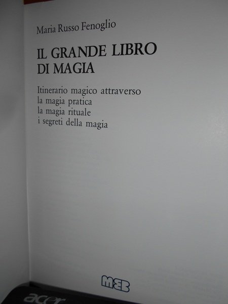 (Esoterismo) Il Grande Libro di Magia