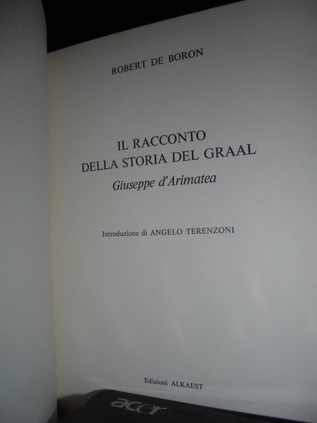 (Esoterismo) Il Racconto della storia del Graal