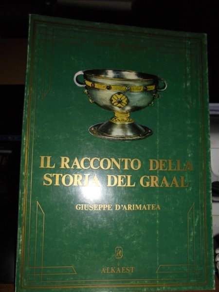 (Esoterismo) Il Racconto della storia del Graal