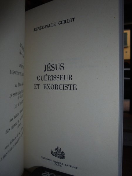 (Esoterismo) Jésus guérriseur et exorciste