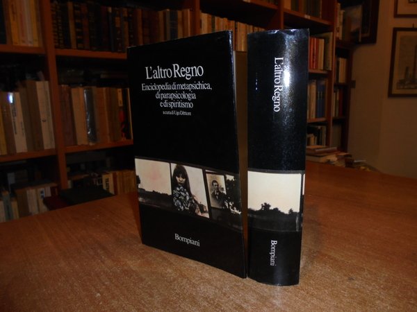 (Esoterismo) L' ALTRO REGNO. Enciclopedia di metapsichica, di parapsicologia e …