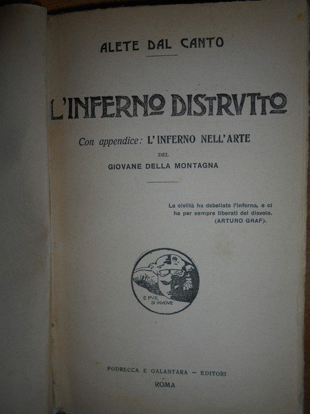 (Esoterismo) L' Inferno distrutto con appendice "L' inferno nell Arte" …