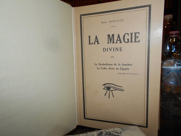 (Esoterismo) La Magie divine.