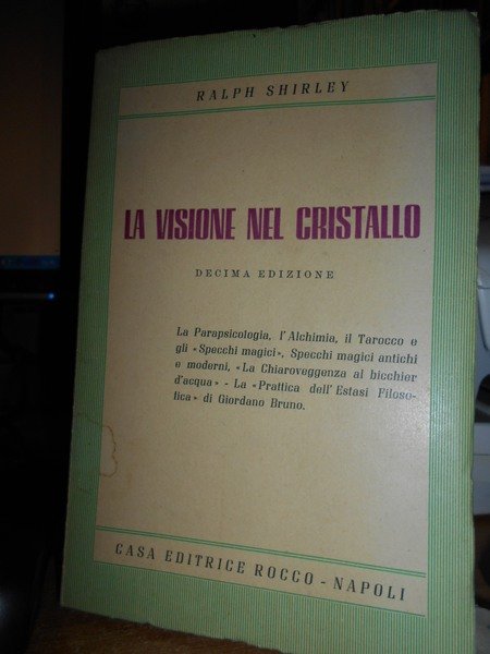 (Esoterismo) La Visione nel Cristallo