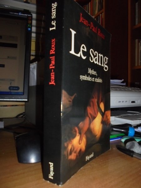 (Esoterismo) Le sang. Mythes, symboles et réalités