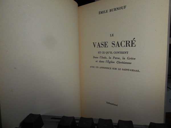 (Esoterismo) Le Vase sacré et ce qu'il contient dans l' …