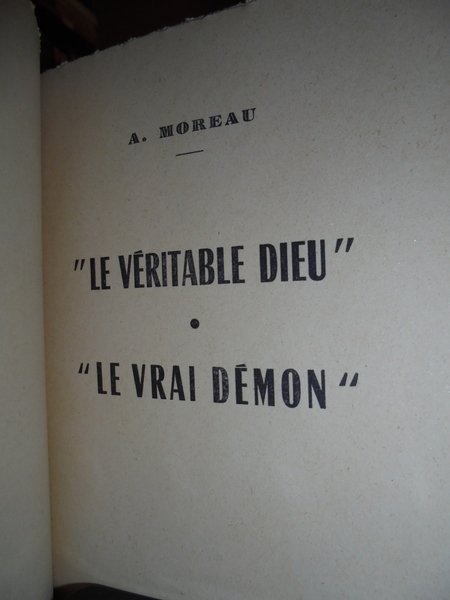 (Esoterismo) "Le Véritable Dieu" "Le Vrai Démon"