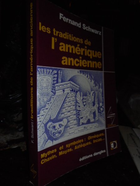 (Esoterismo) Les traditions de l' Amérique ancienne.