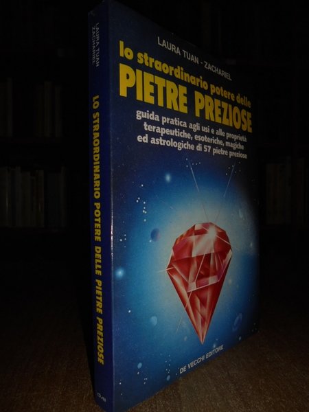 (Esoterismo) Lo straordinario potere delle Pietre Preziose
