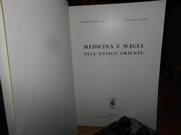 (Esoterismo) Medicina e magia nell' antico Oriente