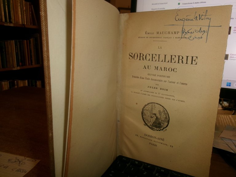 (Esoterismo-Occultismo) LA SORCELLERIE AU MAROC - Jules Bois (1907) | Immagine Gallery 5