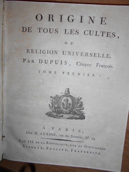 (Esoterismo) ORIGINE de Tous les Cultes, ou Religion Universelle