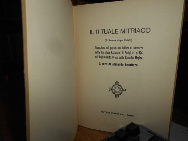 (Esoterismo) RITUALE MITRIACO (III secolo dopo Cristo).