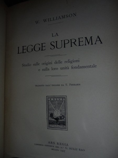 Esoterismo (Studi esoterici e religiosi) La Legge Suprema. Studio sulle …