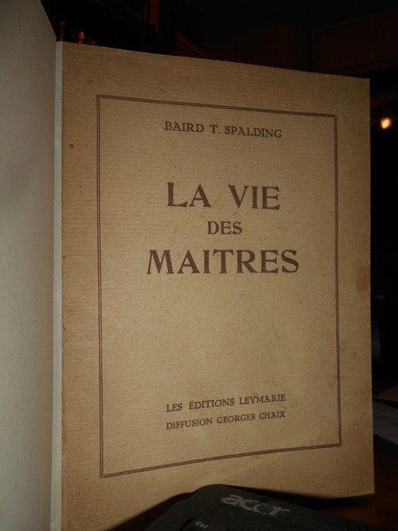 (Esoterismo-Studi Religiosi) La Vie des Maitres