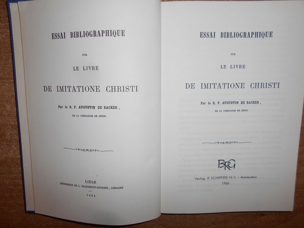 Essai Bibliographique sur le livre DE IMITATIONE CHRISTI