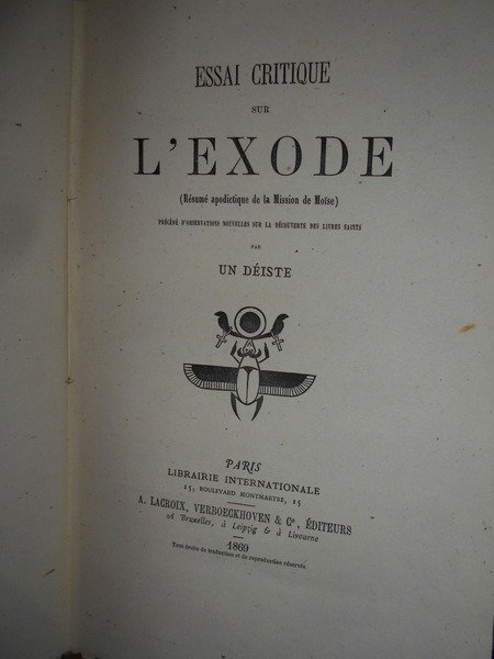 ESSAI critique sur L' EXODE (Résumé apodictique de la Mission …