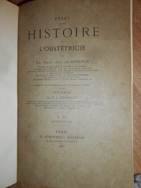 Essai d' une Histoire de l' Obstétricie. Traduit de l' …